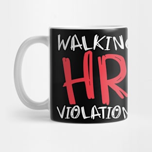 Walking HR Violation Horror Font Mug